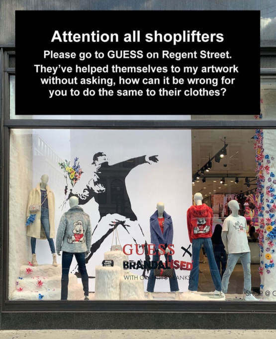 Banksy Accuses Guess Of Stealing His Artwork Designs And Encourages All Shoplifters To Go Steal